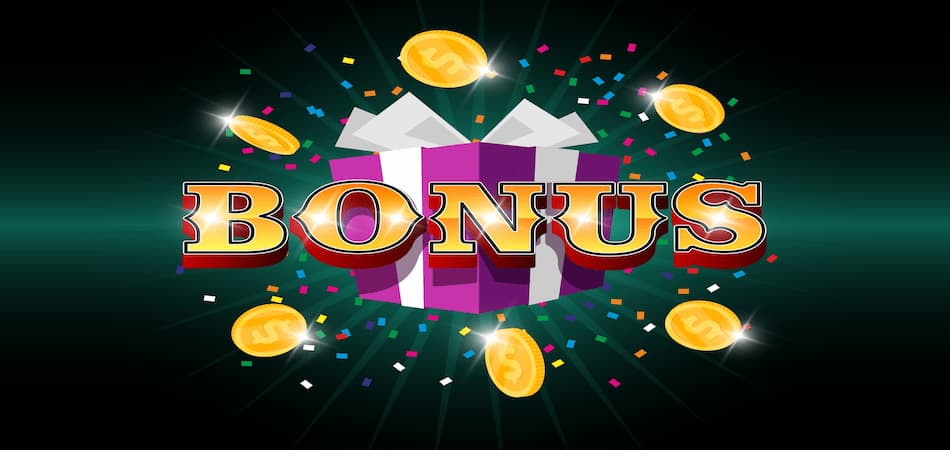 bonuses
